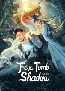 Fox Tomb Shadow