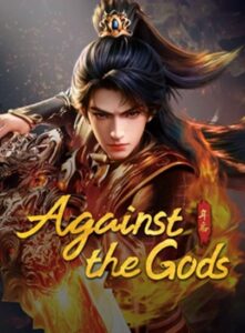 Against the Gods 2nd Season